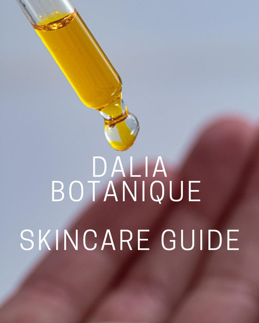 Dalia Botanique Free Skincare Routine Guide
